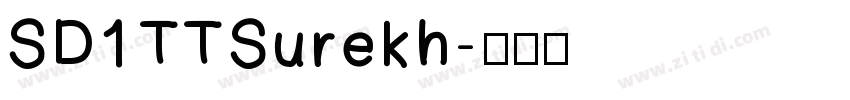 SD1 TTSurekh字体转换